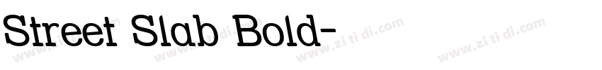 Street Slab Bold字体转换